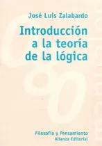 Comprar Libro Introducción A La Teorìa Lógica De José Luis Zalabardo