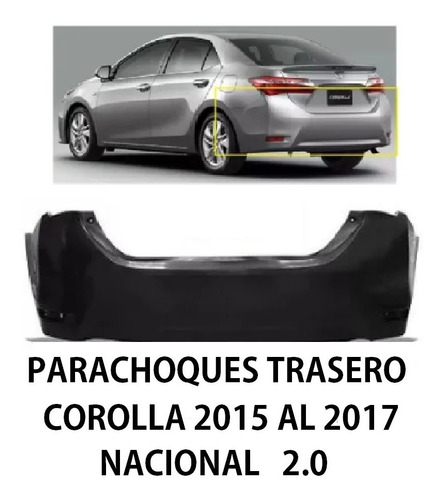 Parachoques Trasero  Toyota Corolla 2015 2016 2017 Xei Gli