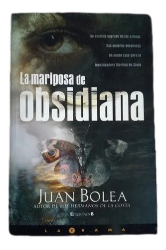 La Mariposa De Obsidiana Juan Bolea F5