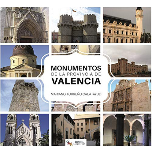 Monumentos De La Provincia De Valencia -sin Coleccion-