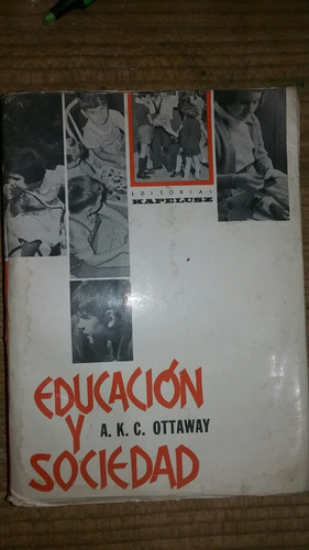 Educación Y Sociedad A. K. C. Ottaway