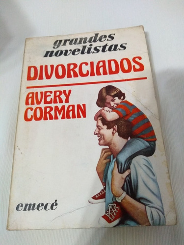 Divorciados Kramer Versus Kramer Avery Corman Emece Palermo 