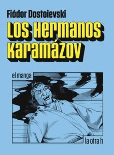 Libro Hermanos Karamázov, Los