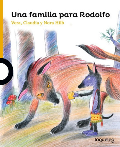 Libro Una Familia Para Rodolfo - Vera, Claudia, Nora Hilb