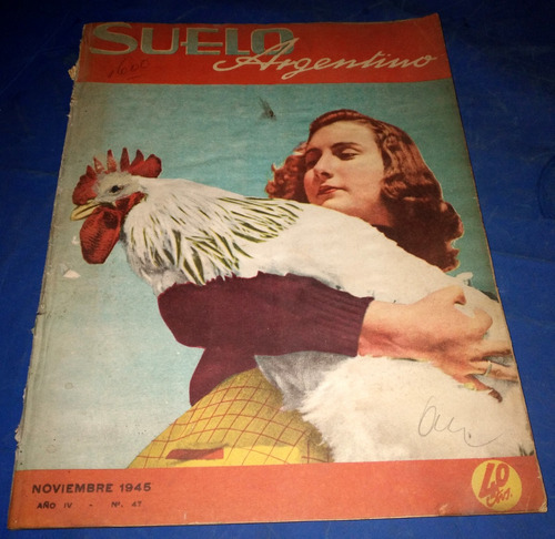 Suelo Argentino Año 1945 Numero 47