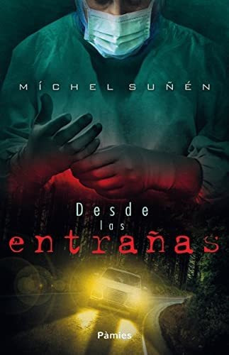 Desde Las Entranas - Sunen Michel