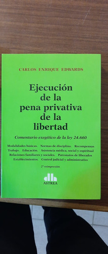 Ejecución De La Pena Privativa De La Libertad - Edwards