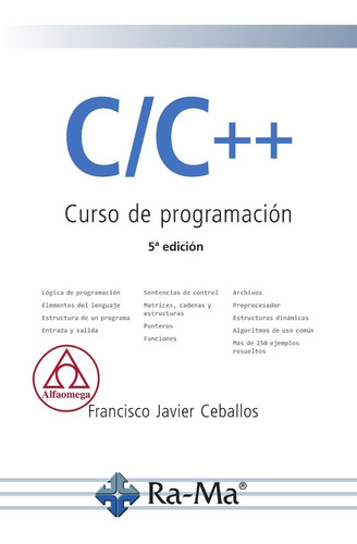 Libro Técnico C/c++. Curso De Programación. 5ª Edición