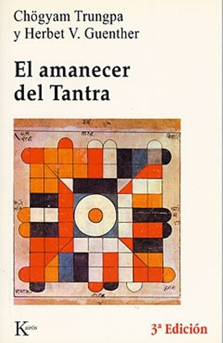 El Amanecer Del Tantra, De Trungpa, Chögyam. Editorial Kairos, Tapa Blanda En Español, 1900