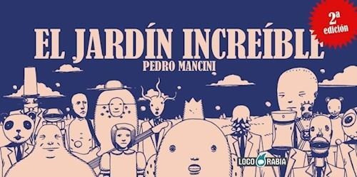 El Jardin Increible - Pedro Mancini - Loco Rabia