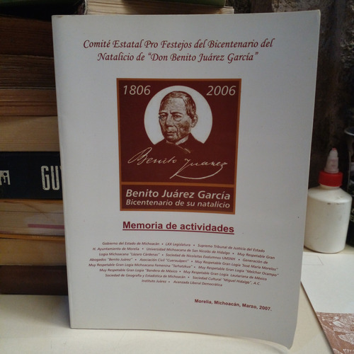 Benito Juárez García Bicentenario De Su Natalicio 1806-2006 (Usado)