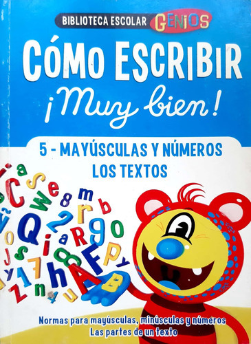 Cómo Escribir Muy Bien Biblioteca Escolar Genios #5 Usado 