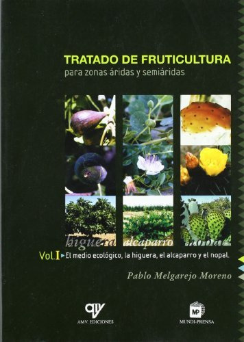 Libro Tratado De Fruticultura Para Zonas Aridas Y Semiaridas