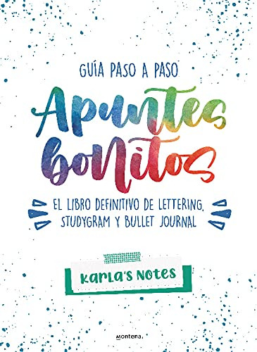 Apuntes Bonitos: El Libro Definitivo De Lettering, Stu 518hb