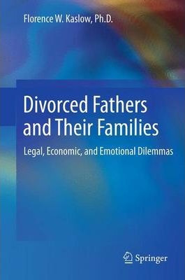 Libro Divorced Fathers And Their Families : Legal, Econom...