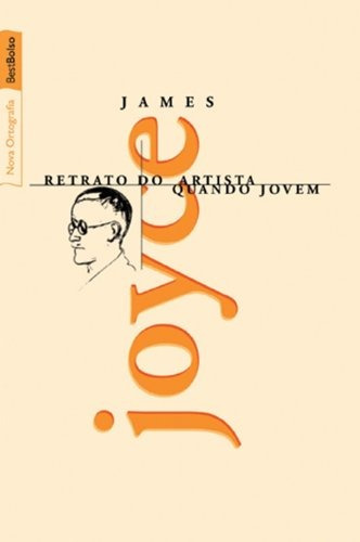 Retrato do artista quando jovem (edição de bolso), de Joyce, James. Editorial Editora Best Seller Ltda, capa mole em português, 2012
