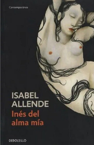Ines Del Alma Mia - Isabel Allende - Libro Nuevo