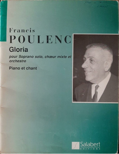 Poulenc - Gloria - Partitura Para Soprano, Coro Y Orquesta