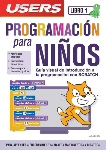 Programacion Para Niños - Libro 1 - Claudio Peña Millahual