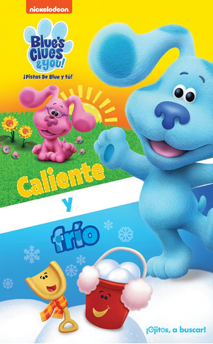 Caliente Y Frio Blue\'s Clues Talb, De Blues Clues. Editorial Phoenix Intl Pubns Inc En Español