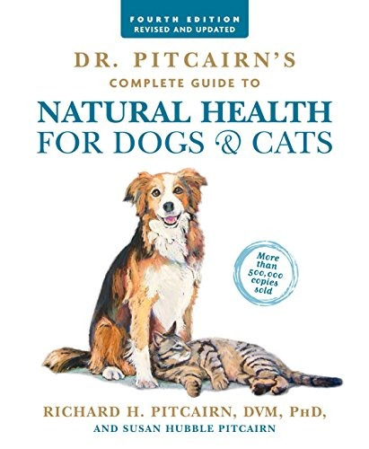 Dr Pitcairns Complete Guide To Natural Health For Dogs  Y  C