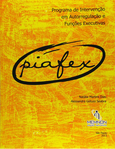 Piafex: Programa De Intervenção Em Autorregulação E Fun