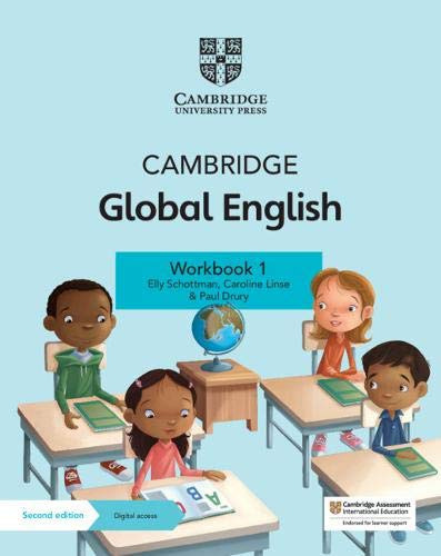 Cambridge Global English 1 -  Workbook  With Digital, De Schottman, Elly & Linse, Caroline. Editorial Cambridge University Press, Tapa Blanda En Inglés, 2021
