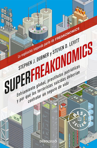Libro: Superfreakonomics: Enfriamiento Global, Prostitutas Y