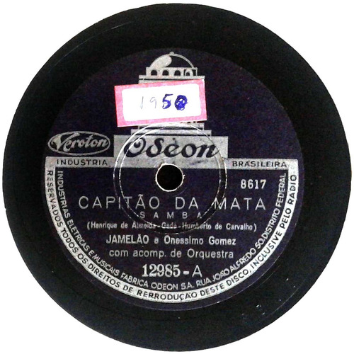 78 Rpm Jamelão & Onéssimo Gomes 1950 Selo Odeon 12985