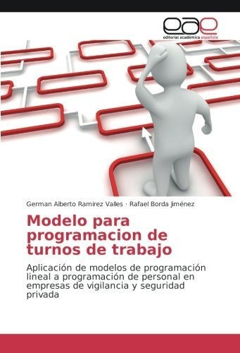 Libro : Modelo Para Programacion De Turnos De Trabajo... 