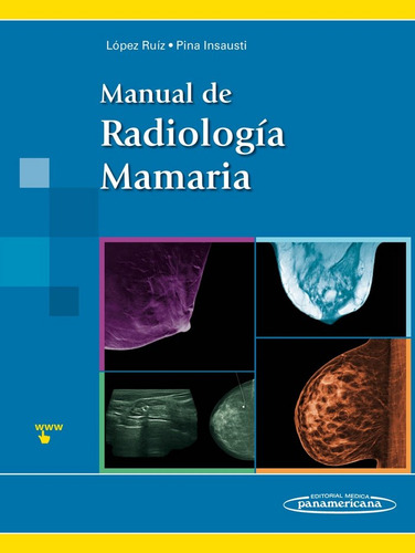 Manual De Radiologia Mamaria - Lopez Ruiz, Jose Antonio