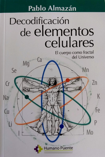 Imagen 1 de 2 de Pablo Almazán - Decodificación De Elementos Celulares.