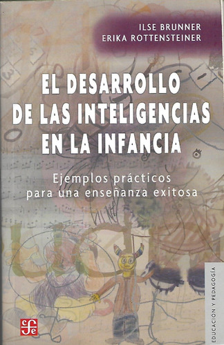 El Desarrollo De Las Inteligencias En La Infancia, Ilse Brun