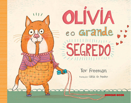 Olívia e o grande segredo, de Freeman, Tor. Brinque-Book Editora de Livros Ltda, capa mole em português, 2014