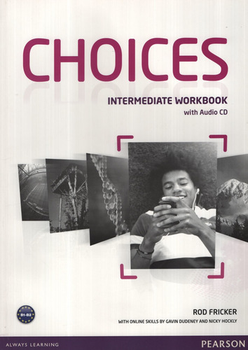 Choices Intermediate - Workbook + Audio 