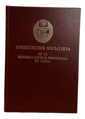 Constitución Corea Del Norte. República Democrática De Corea (Usado)