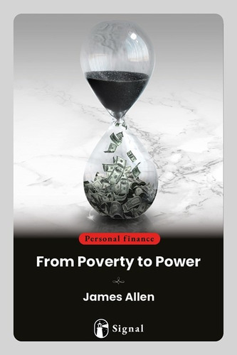 From Poverty To Power - James Allen