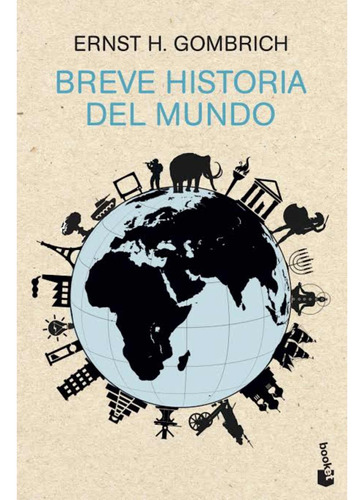 Breve Historia Del Mundo Nuevo - Ernst H. Gombrich