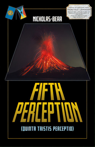 Fifth Perception: Quinta Tristis Perceptio, De Nicholas-bear, Fred Np., Vol. 1. Editorial Tellwell Talent, Tapa Blanda En Inglés