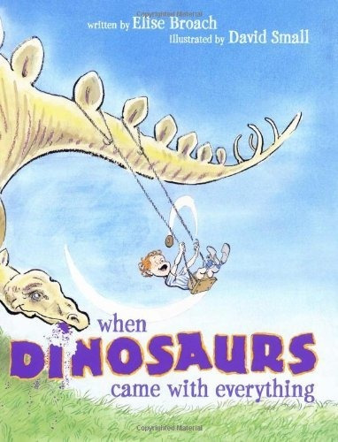 Libro When Dinosaurs Came With Everything Nuevo