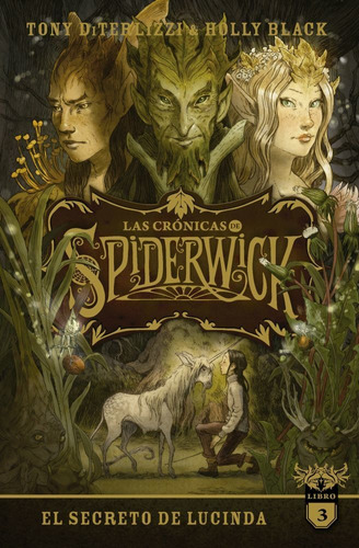 Las Cronicas De Spiderwick - Vol 3 - Black / Diterlizzi