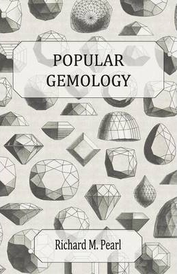 Popular Gemology - Richard M. Pearl