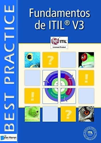 Fundamentos De Itil V3 (itsm Library) - Tjassing,, De Tjassing, R. Editorial Van Haren Publishing En Español