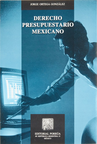 Derecho Presupuestario Mexicano (portada Puede Variar) 81eou