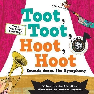 Libro Toot, Toot, Hoot, Hoot Sounds From The Symphony - J...