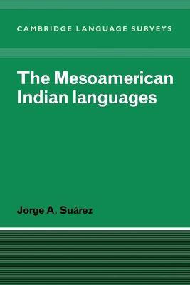 Libro Cambridge Language Surveys: The Mesoamerican Indian...