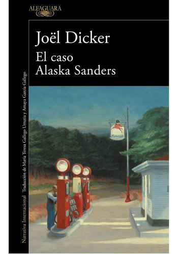 Libro: El Caso Alaska Sanders / Joël Dicker
