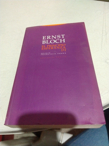 Ernst Bloch El Principio Esperanza 1