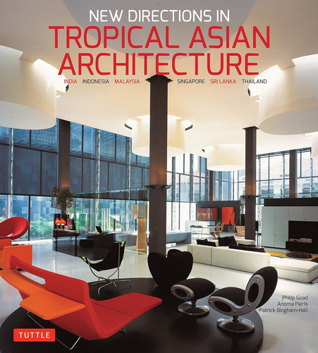 Libro: New Directions In Tropical Asian Architecture: India,