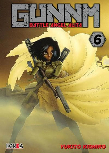 Manga Gunnm Battle Angel Alita Vol. 06 - Ivrea Arg.